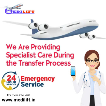 Get the Safe Emergency Charter Air Ambulance Service in Bangalore by Medilift