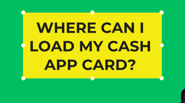 Your Guide to Loading Money on Cash App Card