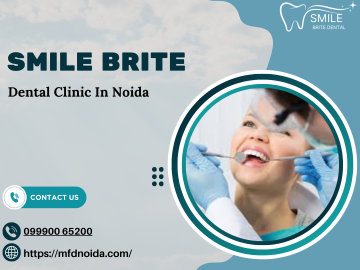 Smile Brite - Dental Clinic In Noida