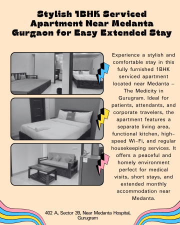 Stylish 1BHK Serviced Apartment Near Artemis Hospital Gurgaon for Comfortable Urban Stay