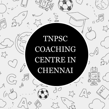 TNPSC Coaching Centres in Chennai
