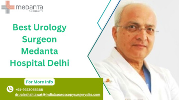 Urologist Specilaist Dr Rajesh Ahlawat in Delhi