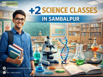 +2 Science Classes in Sambalpur | Immunity Career Institute