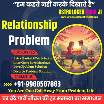 +91-9988587883 Love Relationship Problem Solution By Astrology In Mumbai