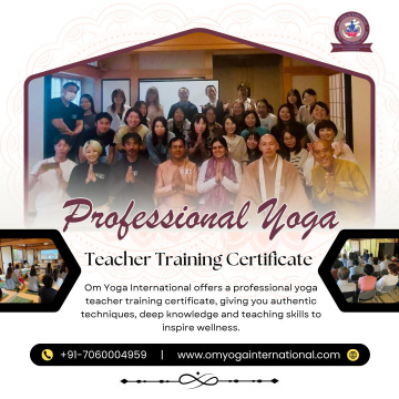 Professional Yoga Teacher Training Certificate | Om Yoga International in Rishikesh, India