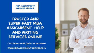 MBA Assignment Help India: MBA Assignment Writers India