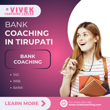 Bank Coaching in Tirupati