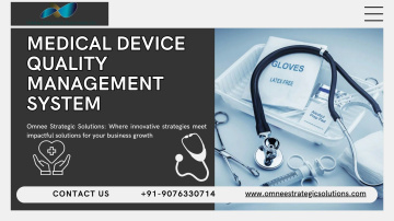 Why a Robust Medical Device Quality Management System is Your Key to Success