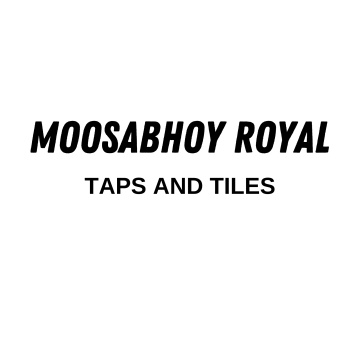 Tiles Shop in Kota - Moosabhoy Royal Taps and Tiles