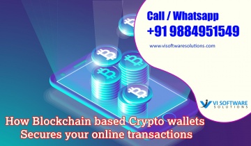 How Blockchain based Crypto wallets Secures your online transactions? - VI Software Solutions