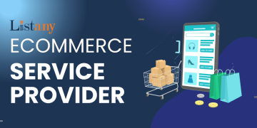Ecommerce Website Development & Solutions Provider Company - ListAny