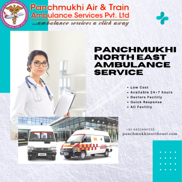 Shift Patients through Panchmukhi North East Ambulance Service in Itanagar