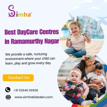 Best DayCare Centres in Ramamurthy Nagar