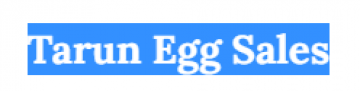 Tarun Egg Sales