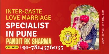 Inter Caste Love Marriage Specialist In Pune - Guru RK Sharma