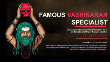 Famous Vashikaran Specialist - Free of Cost Vashikaran Services
