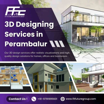 3D Designing Services in Perambalur | Home Construction in Perambalur