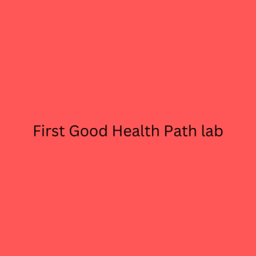 First Good Health Path Lab