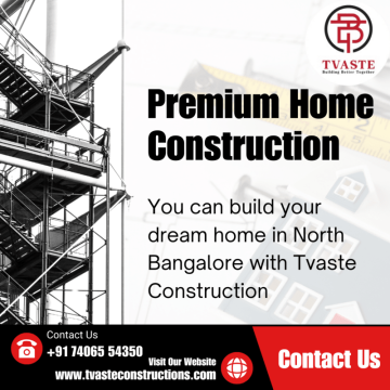Builders in North Bangalore | Premium Home Construction Company in North Bangalore