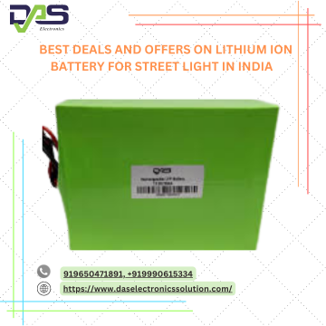 Brings To You The Best Deals And Offers On Lithium Ion Battery Manufacturers for Street light In India