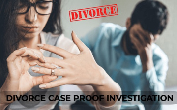 Divorce Case Proof Investigation