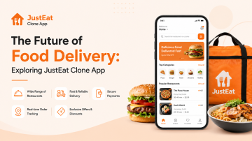 The Future of Food Delivery: Exploring JustEat Clone App