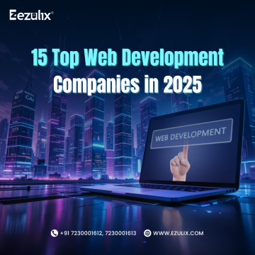 15 Top Web Development Companies in 2025