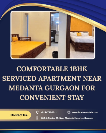 Comfort-Focused 1BHK Serviced Apartment Near Medanta Gurgaon for Easy Stay