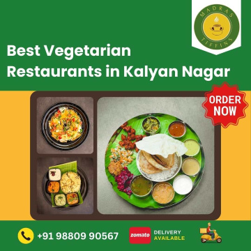 Best Vegetarian Restaurants in Kalyan Nagar