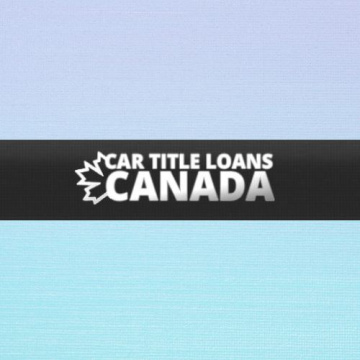 Car Title Loans Saint John: Borrow Money Fast