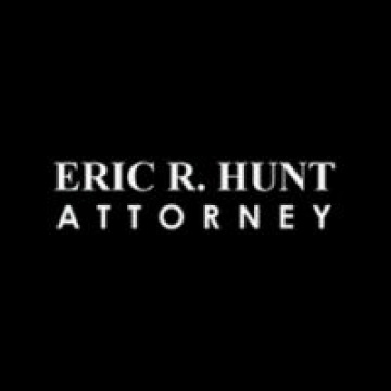 Law Offices of Eric R. Hunt Attrorney